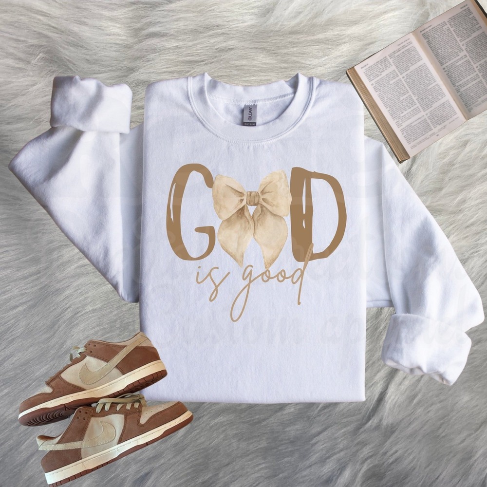 God Is Good Crewneck Sweatshirt Christian Religious Faith Based White
